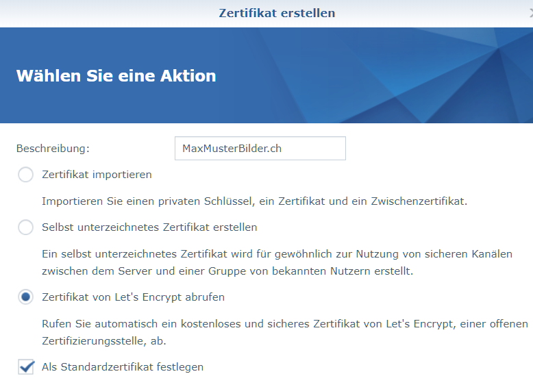 Auf Synology ein Let's Encrypt Zertifikat erstellen
