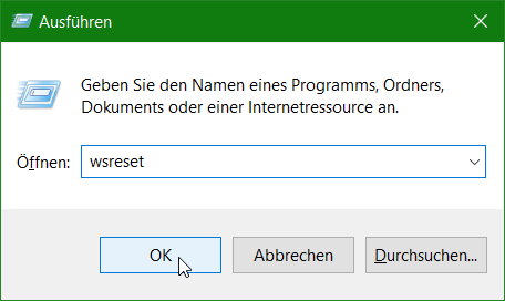 WindowsApps starten nicht mehr, Windows Run wsreset