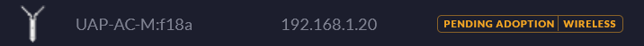 Unifi UAP Pending Adoption Status