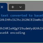 Convert Text to Base64 and back in PowerShell